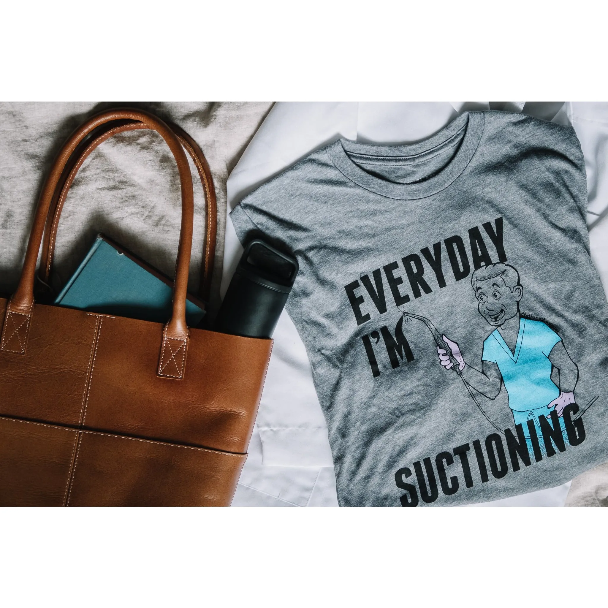 Everyday I'm Suctioning Tee - FINAL SALE