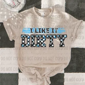 I Like It Dirty Blue - PNG