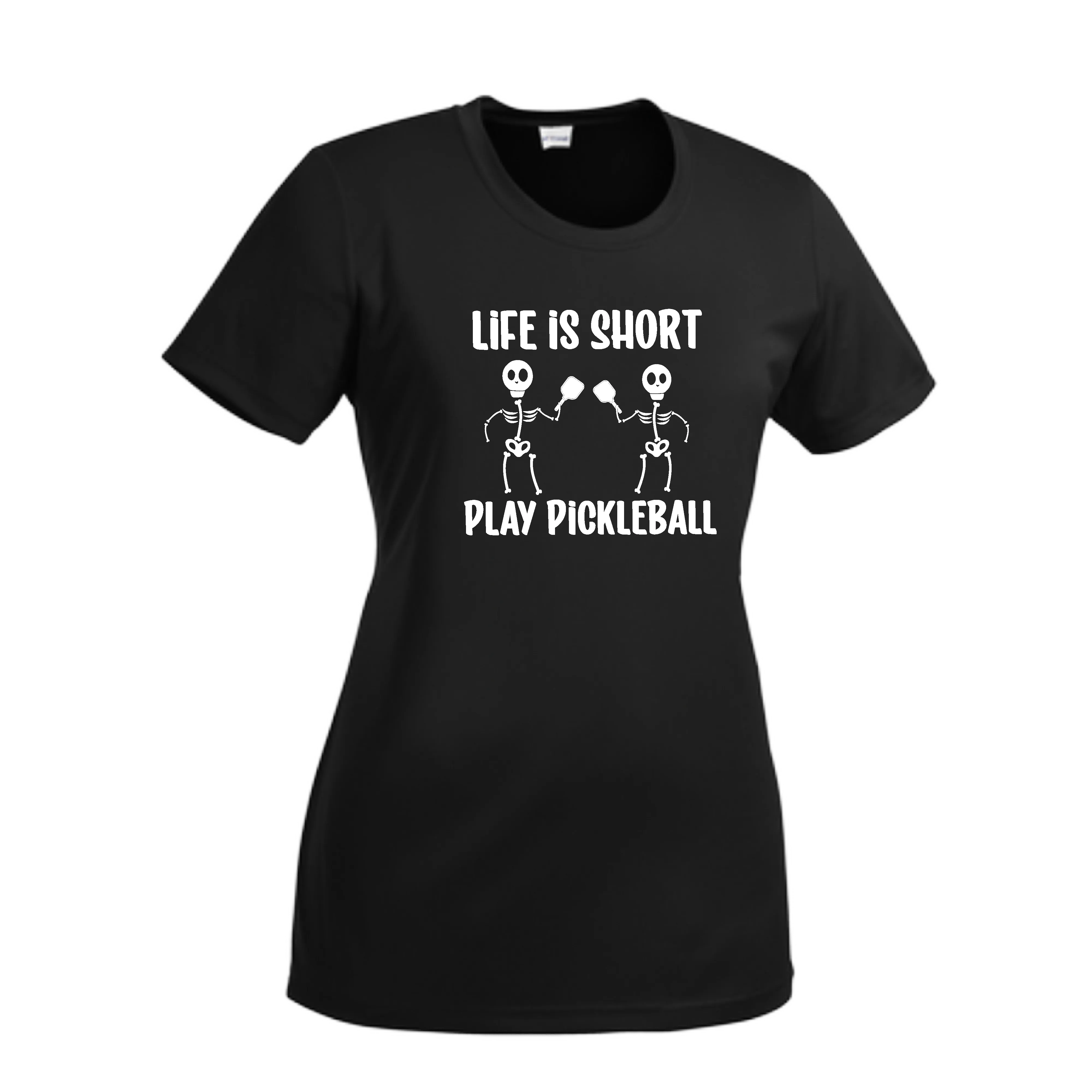 Life is Short Skeletons | Women’s Short Sleeve Crewneck Pickleball Shirts | 100% Polyester