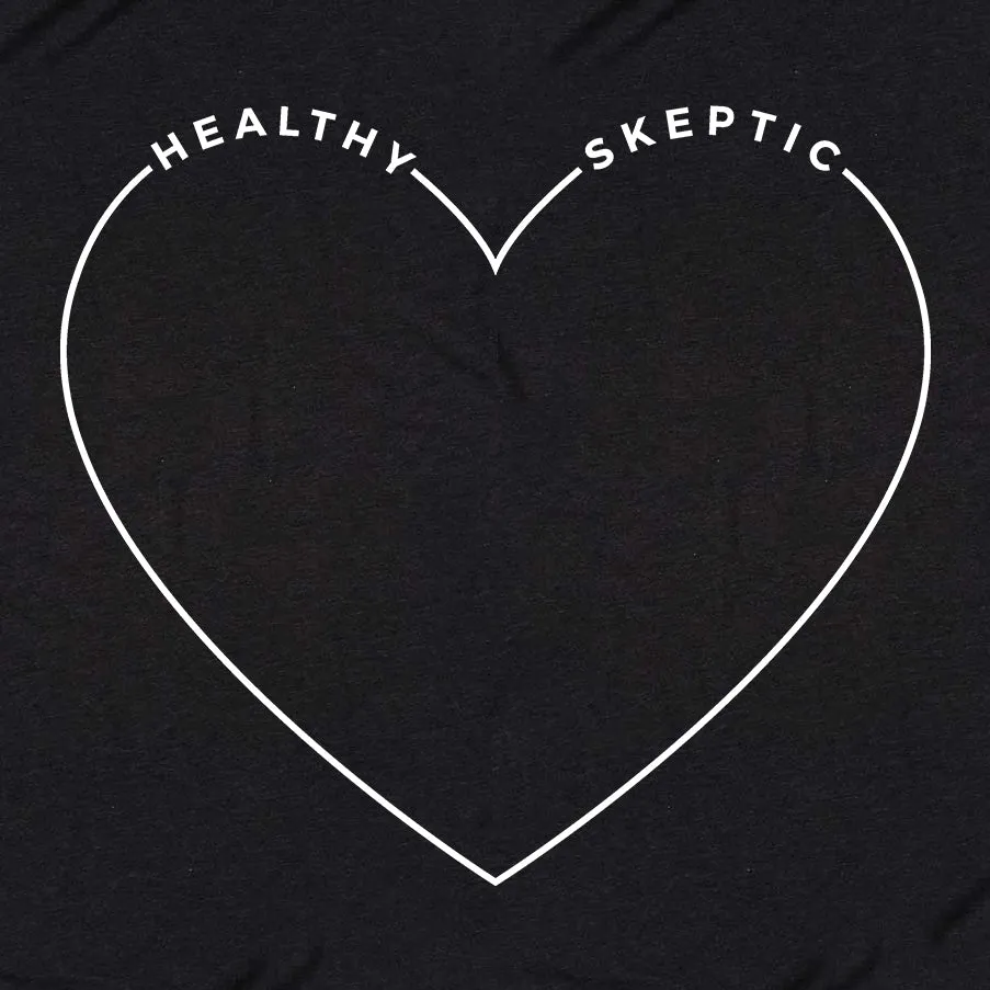 The Lily Healthy Skeptic T-Shirt